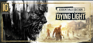 Dying Light Anniversary Edition