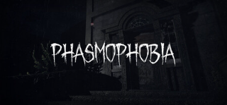 Phasmophobia